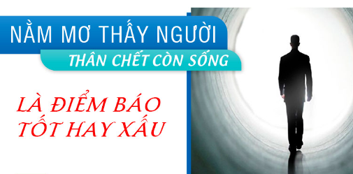 Mơ Người Thân Chết Điềm Lành Hay Dữ?